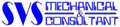 S V S Mechanical &amp; Consultant Co Ltd